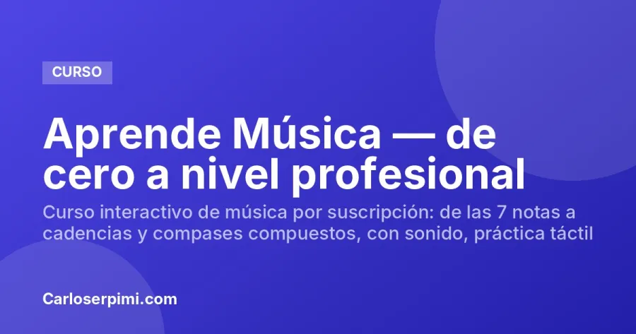 Aprende Música — de cero a nivel profesional