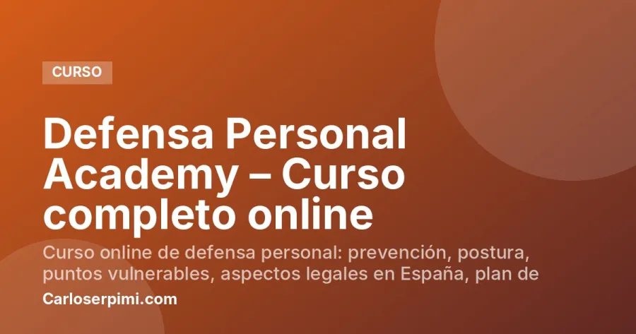 Defensa Personal Academy – Curso completo online