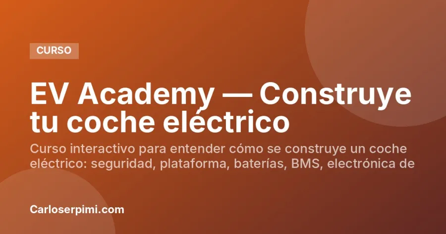 EV Academy — Construye tu coche eléctrico