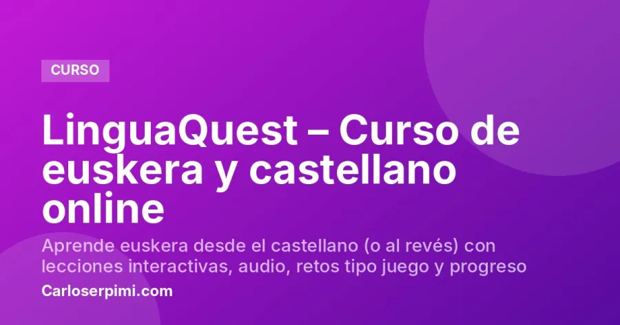 LinguaQuest – Curso de euskera y castellano online